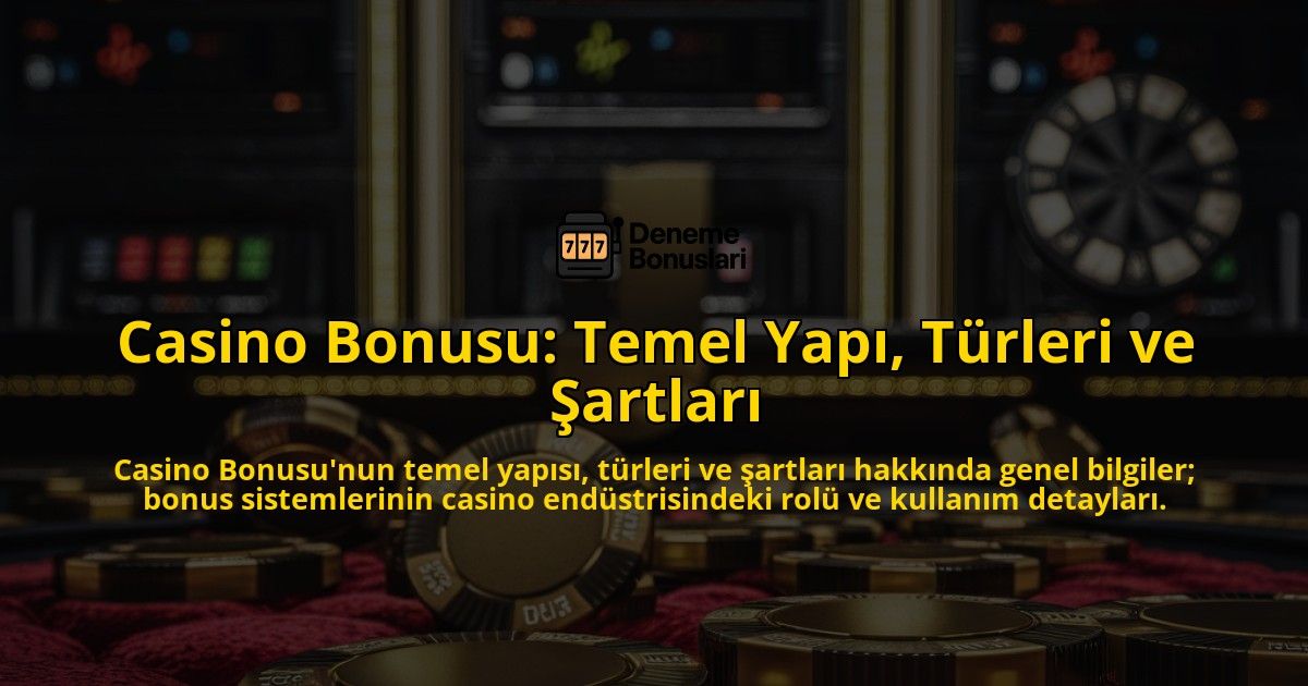 Casino-Bonusu-Temel-Yap-Trleri-ve-artlar-overlay-1768568069.jpg