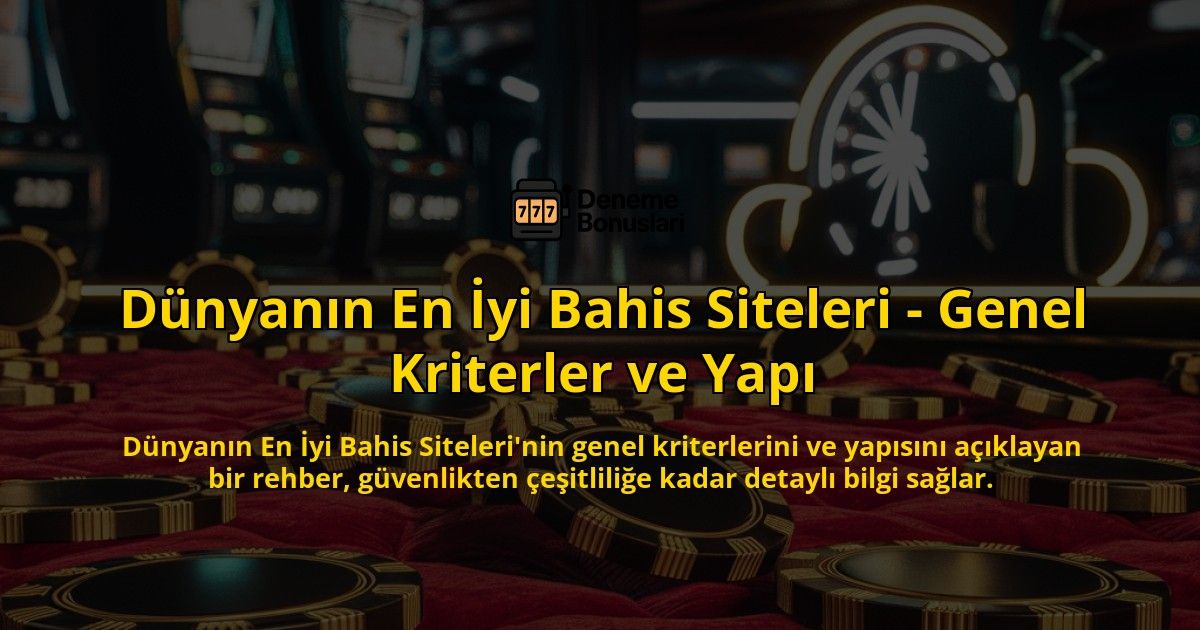 Dnyann-En-yi-Bahis-Siteleri---Genel-Kriterler-ve-Yap-overlay-1768603120.jpg